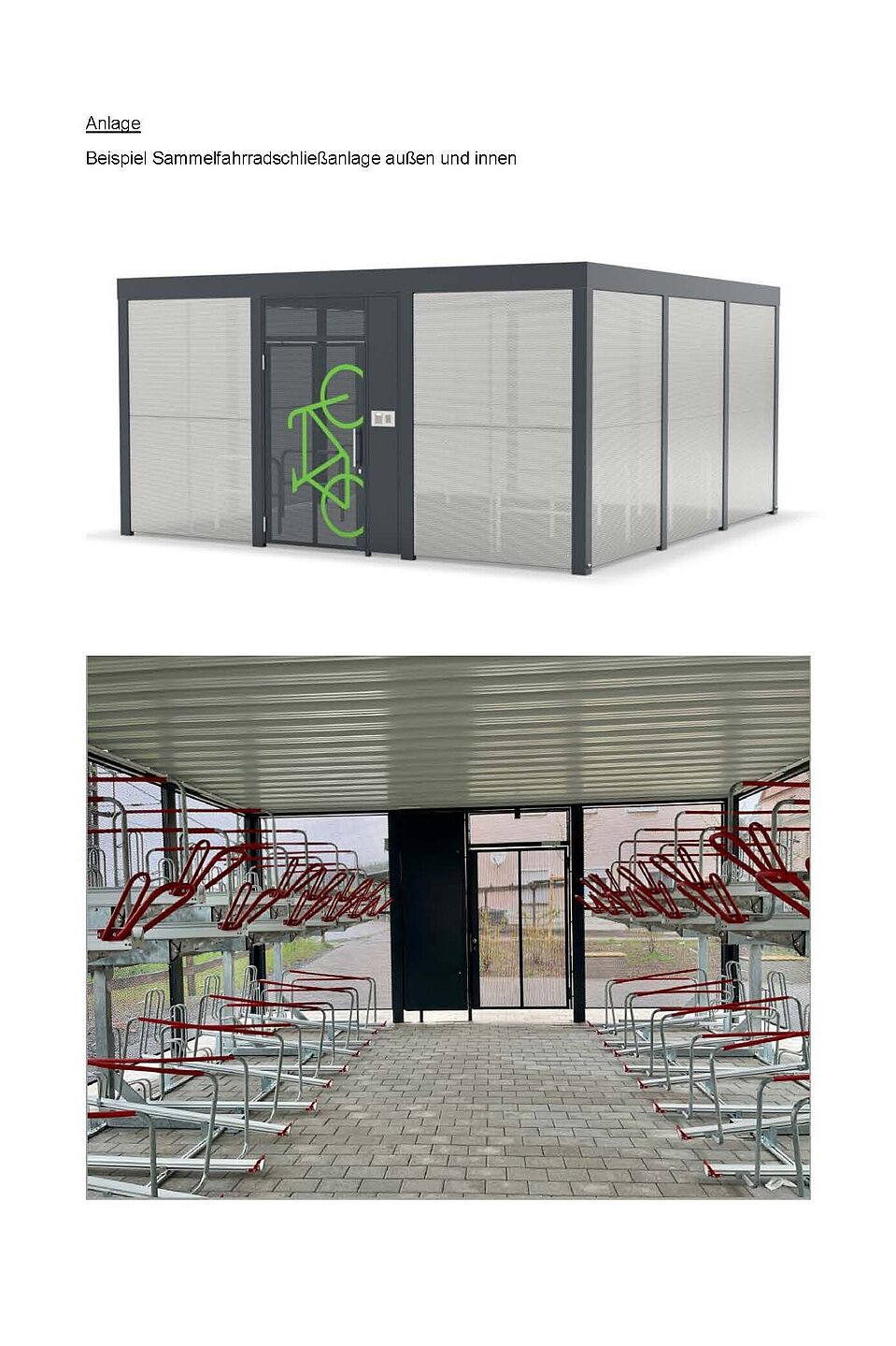 Beispiel Fahrradschließanlage innen und außen Beispiel Fahrradschließanlage innen und außen